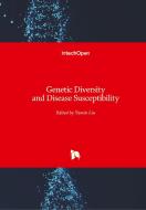Genetic Diversity and Disease Susceptibility edito da IntechOpen