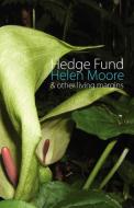 Hedge Fund di Helen Moore edito da Shearsman Books