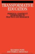 Transformative Education di Pope edito da John Wiley & Sons