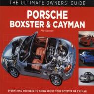Porsche Boxster & Cayman di Mark Bennett edito da Peter Morgan Media Ltd