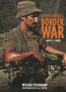 South Africa\'s Border War 1966-89 di Al J. Venter, Willem Steenkamp edito da Helion & Company