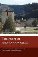 The Poem of Fernan Gonzalez di Peter Such edito da ARIS & PHILLIPS