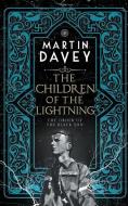 THE CHILDREN OF THE LIGHTNING di MARTIN DAVEY edito da LIGHTNING SOURCE UK LTD