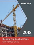 Building Construction Cost Data edito da R S MEANS CO INC