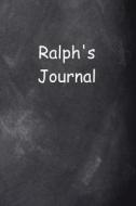 Ralph Personalized Name Journal Custom Name Gift Idea Ralph: (Notebook, Diary, Blank Book) di Distinctive Journals edito da Createspace Independent Publishing Platform