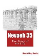 Nevaeh Book 35: Nevaeh di Marcel Ray Duriez edito da Createspace Independent Publishing Platform