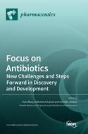 Focus on Antibiotics edito da MDPI AG