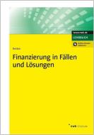 Finanzierung in Fällen und Lösungen di Ralf Kesten edito da NWB Verlag