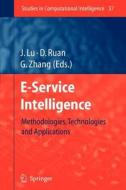 E-Service Intelligence edito da Springer Berlin Heidelberg