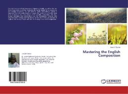Mastering the English Composition di Joseph Osoba edito da LAP Lambert Academic Publishing