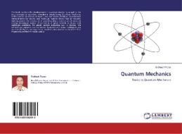 Quantum Mechanics di Subhash Pawar edito da LAP Lambert Academic Publishing