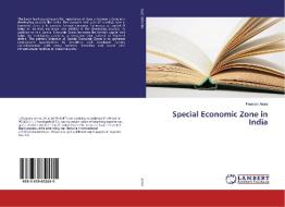 Special Economic Zone in India di Poonam Arora edito da LAP Lambert Academic Publishing