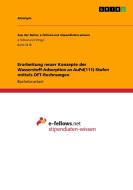 Erarbeitung neuer Konzepte der Wasserstoff-Adsorption an AuPd(111)-Stufen mittels DFT-Rechnungen di Anonym edito da GRIN Verlag