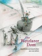 Der Wetzlarer Dom di Jürgen Wegmann edito da Imhof Verlag