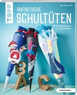 Schultüten mit den Helden der Kindheit (kreativ.kompakt) di Anja Ritterhoff edito da Frech Verlag GmbH