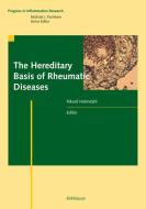 The Hereditary Basis of Rheumatic Diseases edito da Birkhäuser Basel