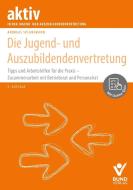 Die Jugend- und Auszubildendenvertretung di Andreas Splanemann edito da Bund-Verlag GmbH