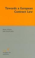 Towards a European Contract Law edito da Sellier European Law Publishers