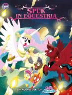 My little Pony - Tails of Equestria: Spuk in Equestria di Andrew Peregrine edito da Ulisses Spiel & Medien