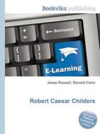 Robert Caesar Childers edito da Book On Demand Ltd.