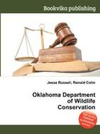 Oklahoma Department Of Wildlife Conservation edito da Book On Demand Ltd.