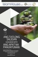 Ang mga Pangunahing Batayan ng Islam - The Three Fundamental Principles and the Four Basic Rules di Muhammad bin Sulaiman Altamimi edito da Independent Publisher