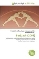 Backlash (2003) di #Miller,  Frederic P. Vandome,  Agnes F. Mcbrewster,  John edito da Vdm Publishing House