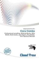 Cora Combs edito da Claud Press