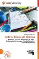 Gabriel Senac De Meilhan edito da Cel Publishing