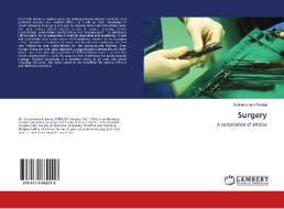 Surgery di Subramaniam Raviraj edito da LAP Lambert Academic Publishing