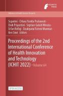 Proceedings of the 2nd International Conference of Health Innovation and Technology (ICHIT 2022) edito da ATLANTIS PR