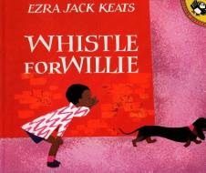 Whistle for Willie di Ezra Jack Keats edito da PUFFIN BOOKS