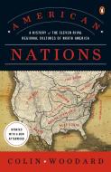 American Nations di Colin Woodard edito da Penguin Publishing Group