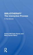 Biblio/poetry Therapy di Arleen McCarty Hynes edito da Taylor & Francis Ltd