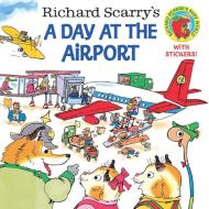 Richard Scarry's a Day at the Airport di Richard Scarry edito da RANDOM HOUSE