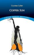 Copper Sun di Countee Cullen edito da Dover Publications Inc.
