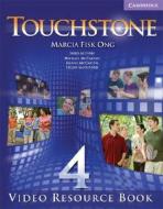 Touchstone Level 4 Video Resource Book di Marcia Fisk Ong edito da Cambridge University Press