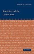Revelation and the God of Israel di Norbert M. Samuelson edito da Cambridge University Press