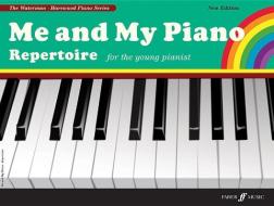 Me and My Piano Repertoire di Fanny Waterman, Marion Harewood edito da Faber Music Ltd