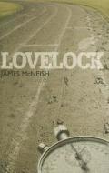 Lovelock di James Mcneish edito da Quartet Books Limited