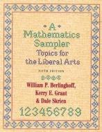 A Mathematics Sampler di William P. Berlinghoff, Kerry E. Grant, Dale Skrien edito da Rowman & Littlefield