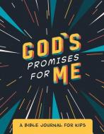 God's Promises for Me: A Bible Journal for Kids di Mary Laesch edito da CONCORDIA PUB HOUSE