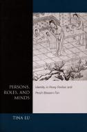 Persons, Roles, and Minds di Tina Lu edito da Stanford University Press