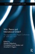 War, Peace and International Order? edito da Taylor & Francis Ltd
