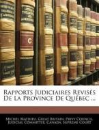 Rapports Judiciaires Revis S De La Provi di Michel Mathieu edito da Nabu Press