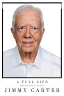 A Full Life: Reflections at Ninety di Jimmy Carter edito da THORNDIKE PR