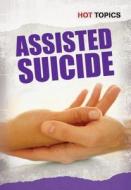 Assisted Suicide di Mark D. Friedman edito da Heinemann Educational Books