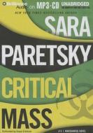 Critical Mass di Sara Paretsky edito da Brilliance Corporation