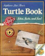 Stephanie Lisa Tara's Turtle Book di Stephanie Lisa Tara edito da Createspace