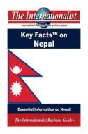 Key Facts on Nepal di Patrick W. Nee edito da Createspace